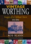 Vintage Worthing: Images of a Lifeboat Town
